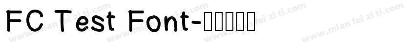 FC Test Font字体转换